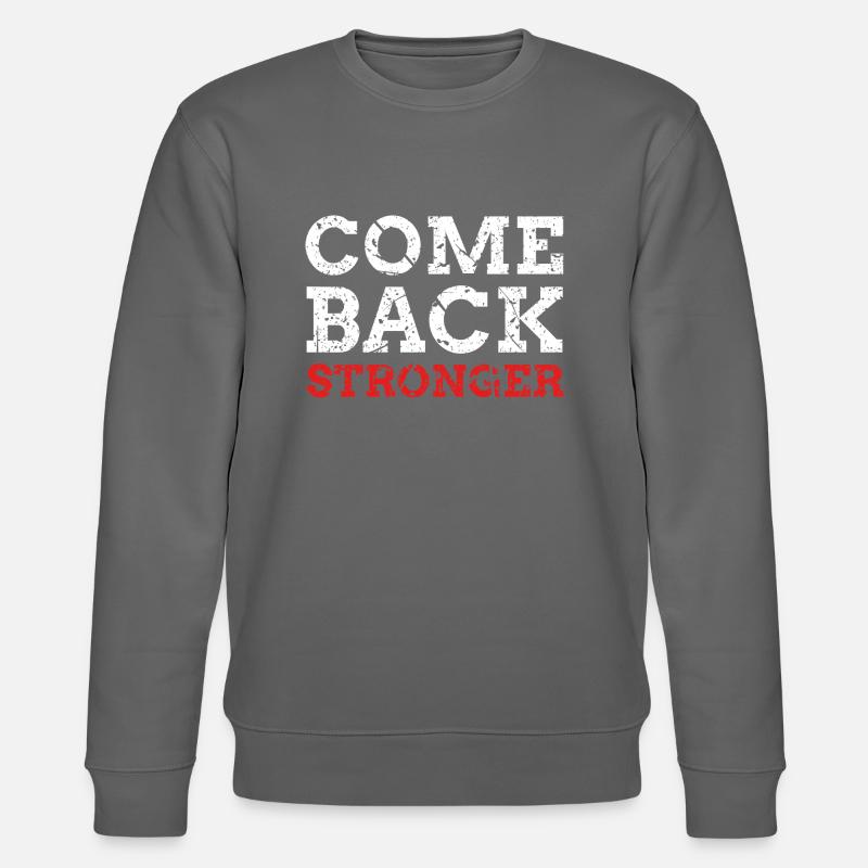 Come Back Stronger - Stanley/Stella Unisex Bio-Sweatshirt CHANGER - Anthrazit