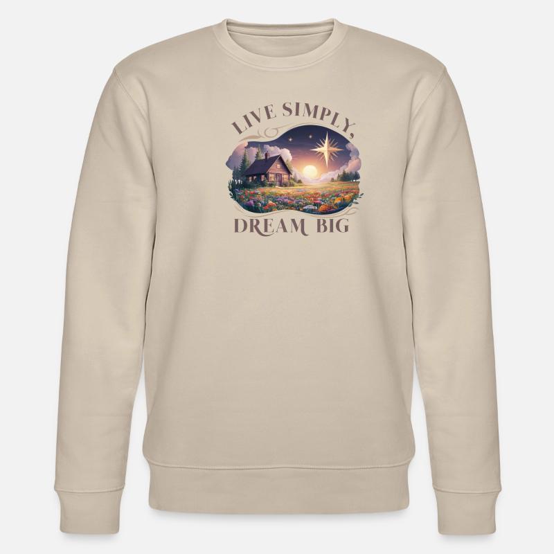 Einfach leben, groß Träumen - Stanley/Stella Unisex Bio-Sweatshirt CHANGER  - Beige