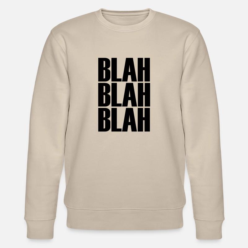 bla bla bla POP - Sweat bio CHANGER Stanley/Stella Unisexe - beige