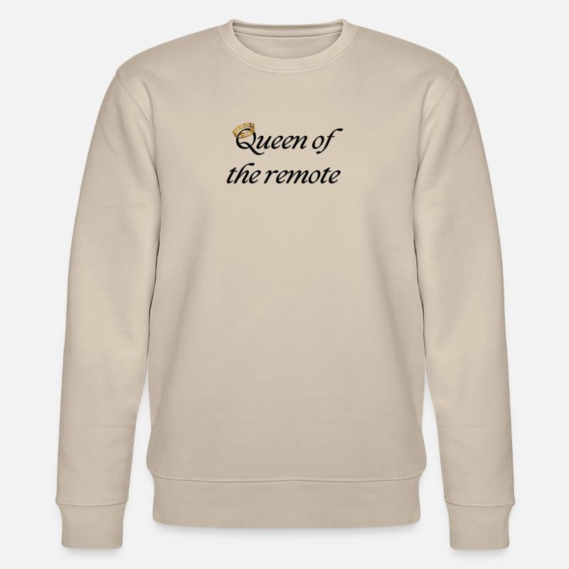 Reine de la télécommande - Sweat bio CHANGER Stanley/Stella Unisexe - beige