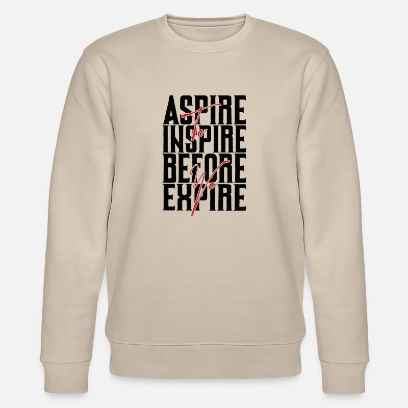 Aspire Avant d’expirer noir - Sweat bio CHANGER Stanley/Stella Unisexe - beige