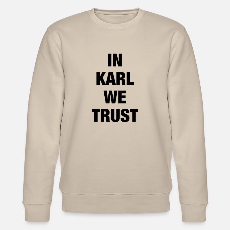 In Karl We Trust - Stanley/Stella Unisex Bio-Sweatshirt CHANGER  - Beige