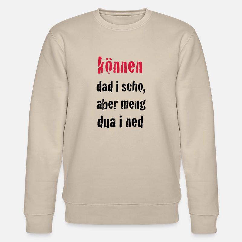 können dad i schon ... - Stanley/Stella Unisex Bio-Sweatshirt CHANGER  - Beige