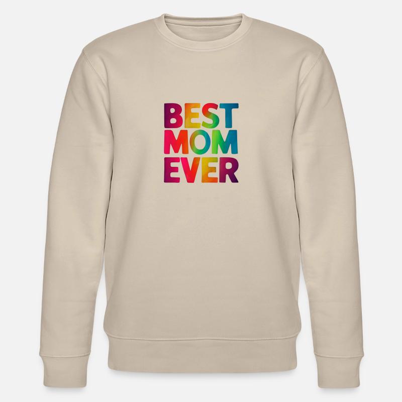 Die beste Mutter aller Zeiten - Stanley/Stella Unisex Bio-Sweatshirt CHANGER  - Beige
