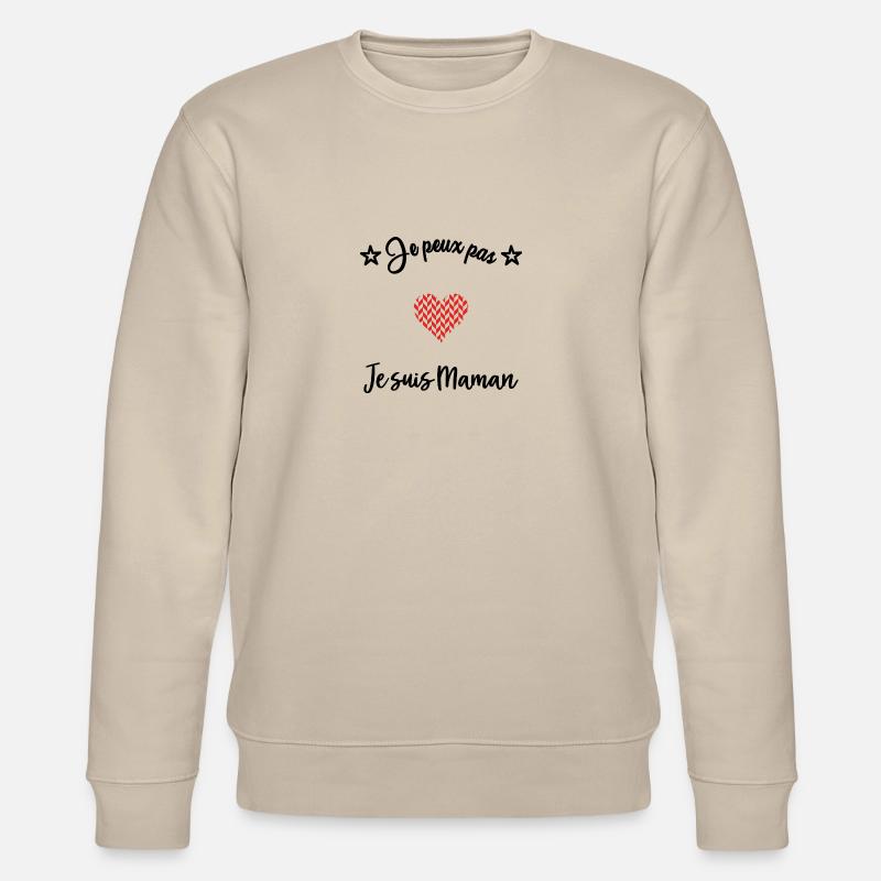 FÊTE DES MÈRES. MAMAN - Sweat bio CHANGER Stanley/Stella Unisexe - beige
