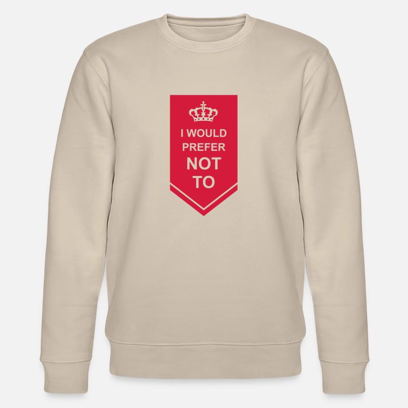 I prefer not to - Stanley/Stella Unisex Bio-Sweatshirt CHANGER  - Beige