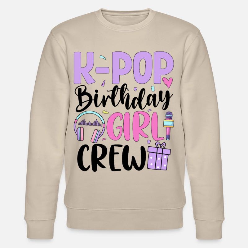 K Pop Équipe des Filles d’Anniversaire - Sweat bio CHANGER Stanley/Stella Unisexe - beige
