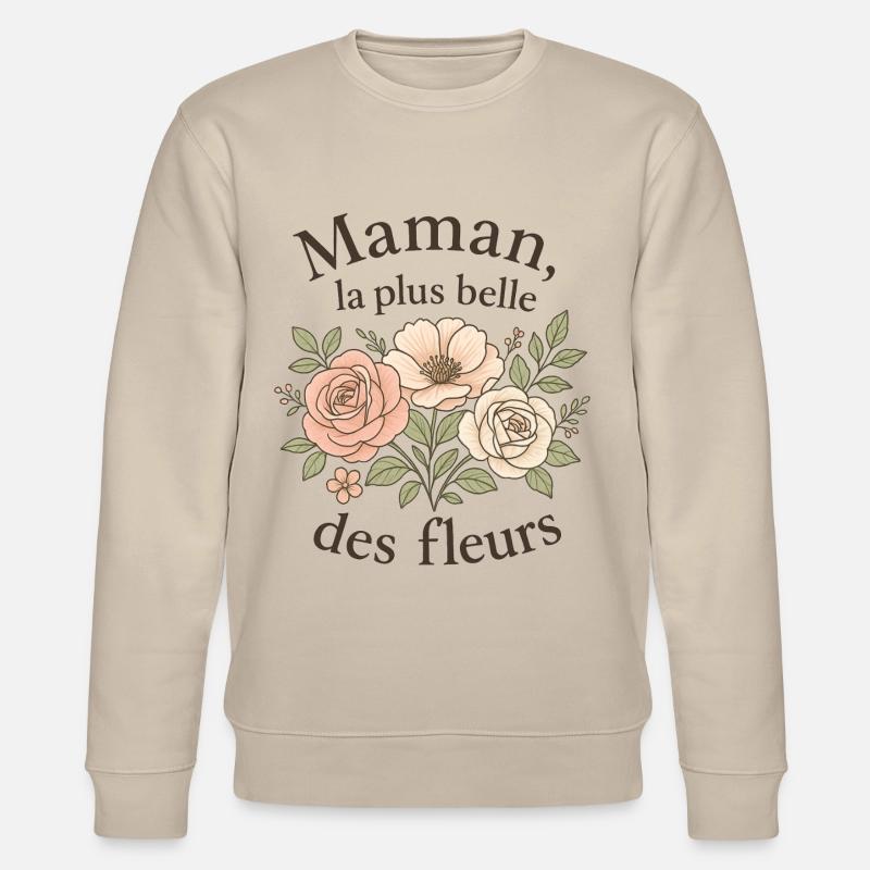 Mutter, die schönste aller Blumen - Stanley/Stella Unisex Bio-Sweatshirt CHANGER - Beige