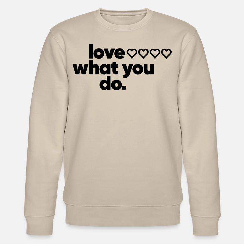 4D LoveWhatYouDo - Stanley/Stella Unisex Bio-Sweatshirt CHANGER - Beige