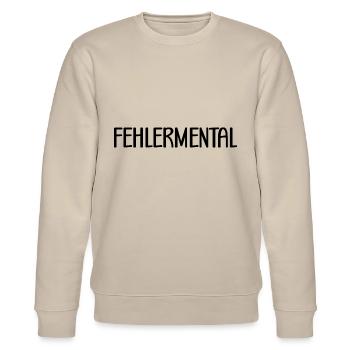Funny Teacher Slip of the Tongue Saying Mistake Mental - Stanley/Stella CHANGER Unisex Organic Sweatshirt - beige - Front - Nik (191cm) & Marisol (170cm)