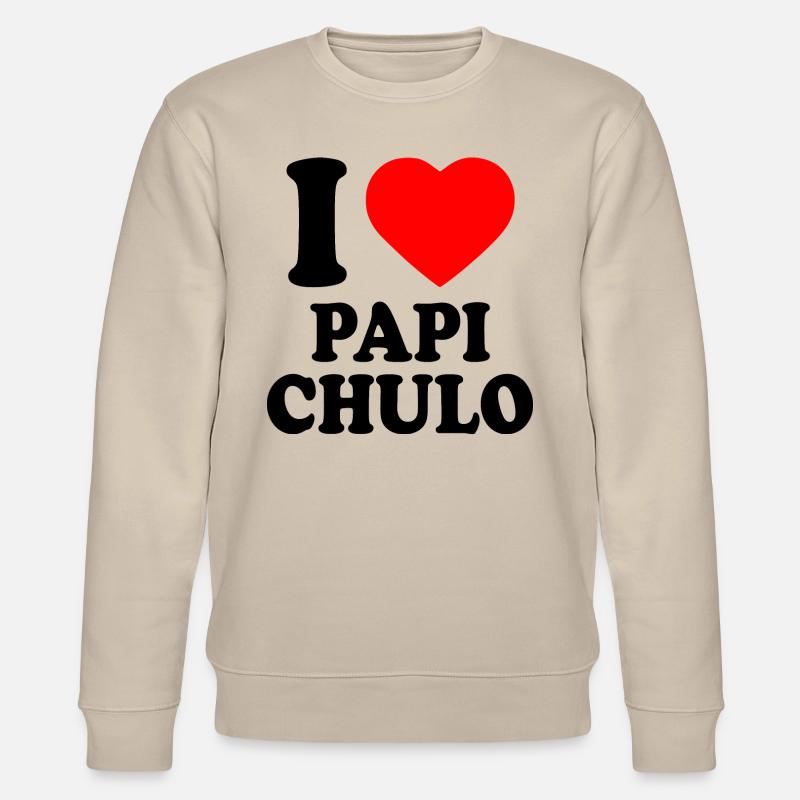 I love papi chulo - Stanley/Stella Unisex Bio-Sweatshirt CHANGER  - Beige