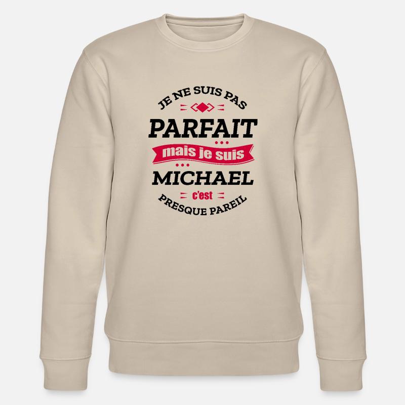 MICHAEL PARFAIT - PRENOM MICHAEL - Sweat bio CHANGER Stanley/Stella Unisexe - beige