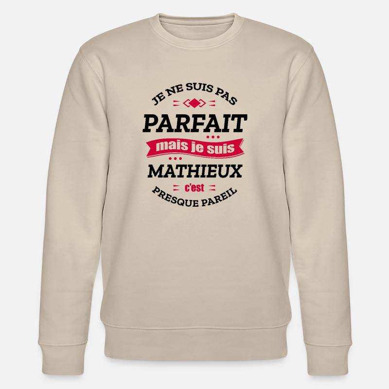MATHIEUX PARFAIT - PRENOM MATHIEUX - Sweat bio CHANGER Stanley/Stella Unisexe - beige
