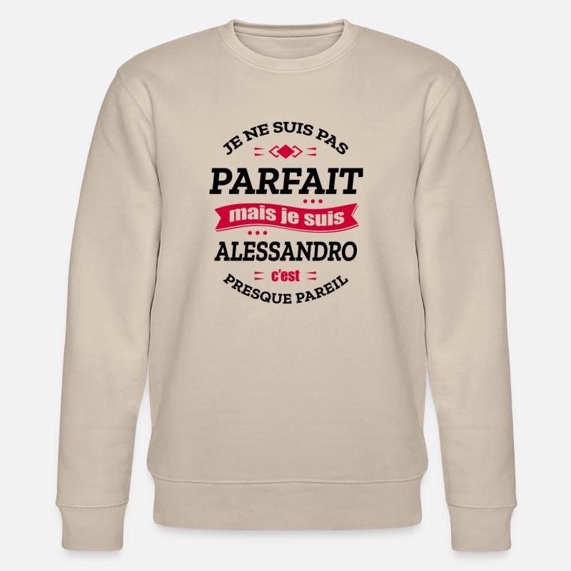 ALESSANDRO PARFAIT - PRENOM ALESSANDRO - Sweat bio CHANGER Stanley/Stella Unisexe - beige