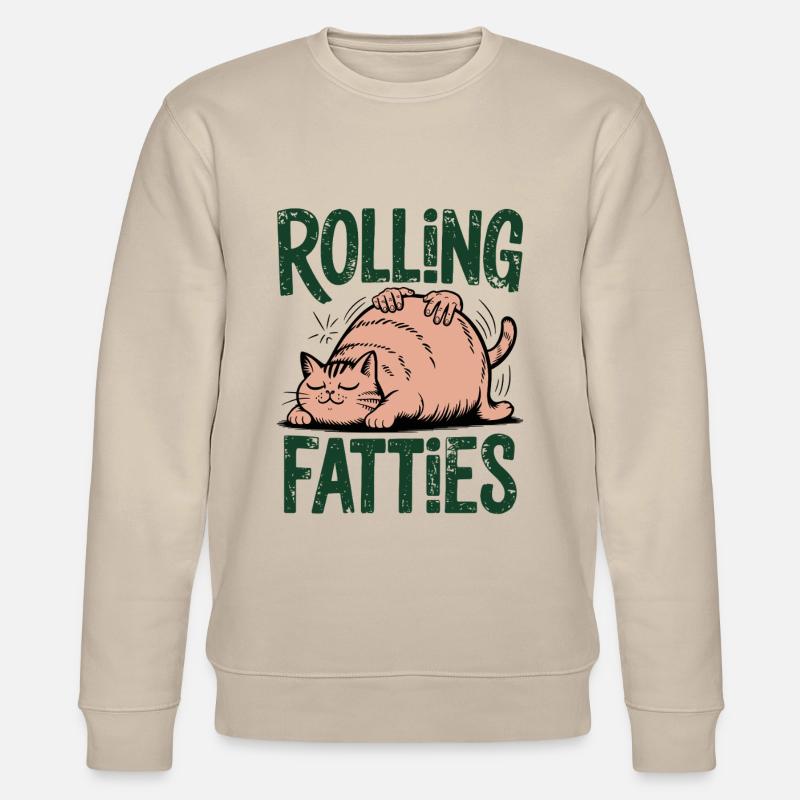 Rolling Fatties Katze Humor - Stanley/Stella Unisex Bio-Sweatshirt CHANGER  - Beige