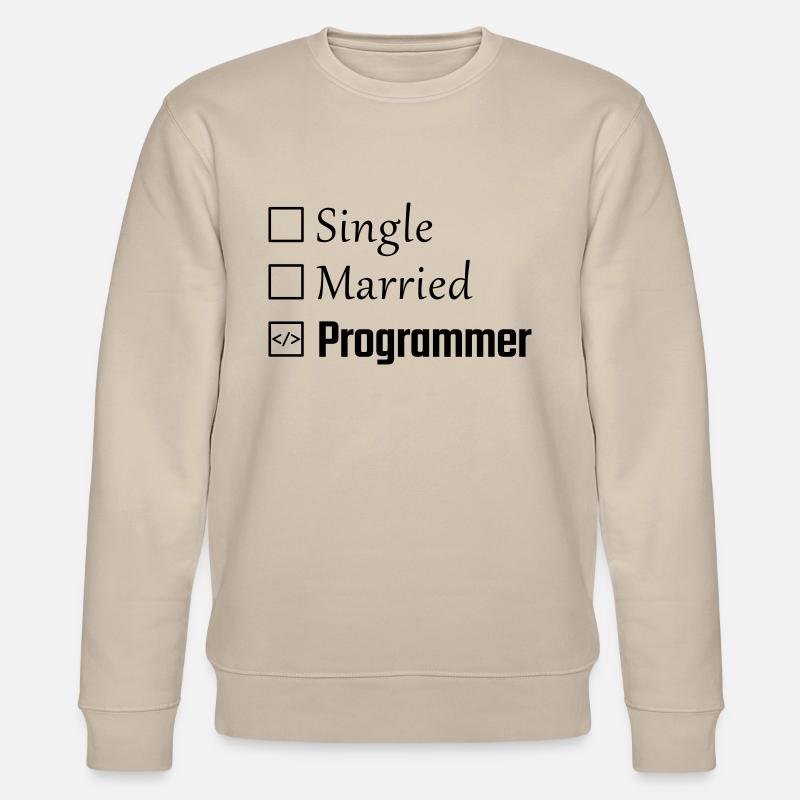 Célibataire, marié, programmeur - Sweat bio CHANGER Stanley/Stella Unisexe - beige