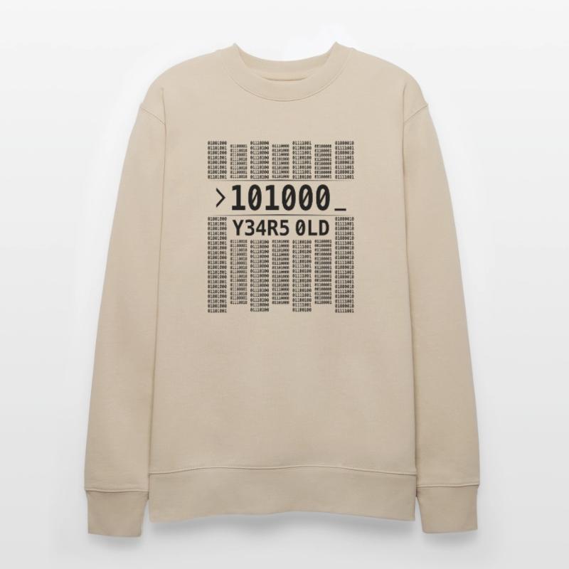 101000 YEARS OLD COMPUTER BINARY CODE 40TH BIRTHDAY Stanley/Stella CHANGER Unisex Organic Sweatshirt