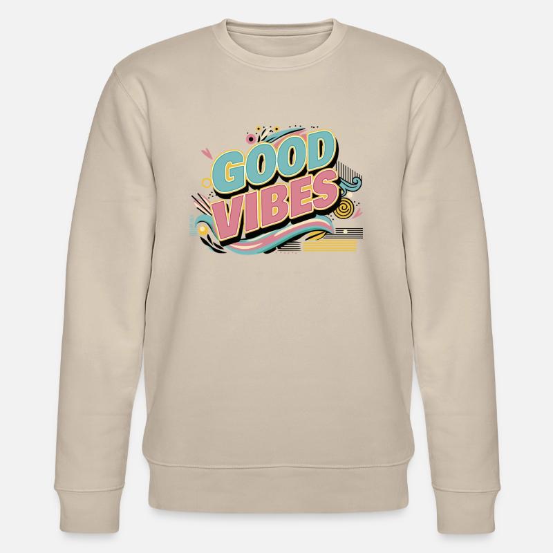 Seien Sie positiv - Stanley/Stella Unisex Bio-Sweatshirt CHANGER  - Beige