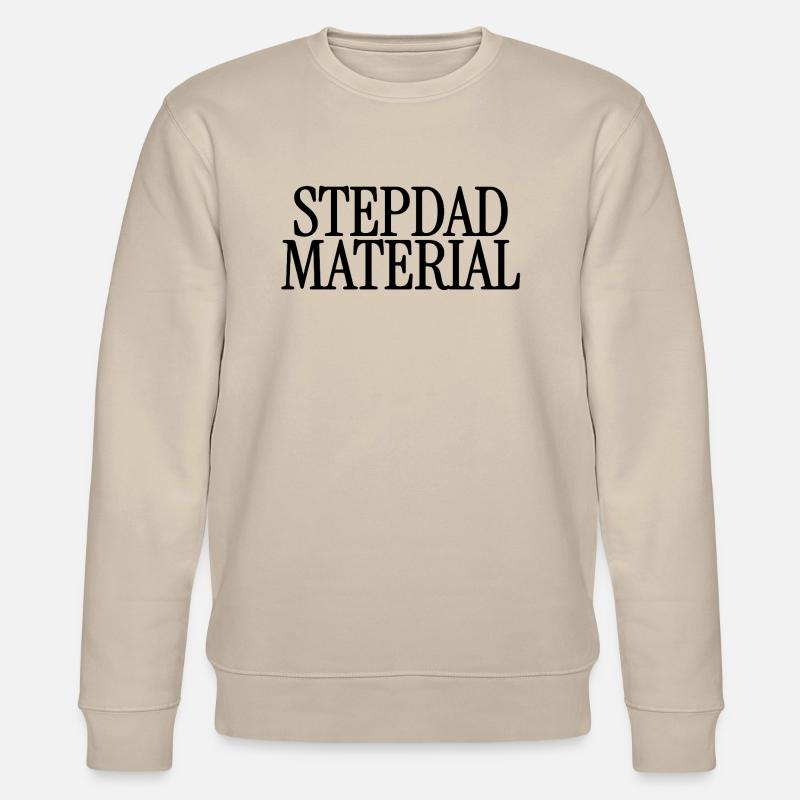 Zukünftiger Stiefvater Spruch - Stanley/Stella Unisex Bio-Sweatshirt CHANGER  - Beige