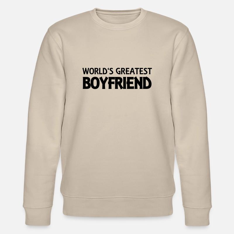 World's greatest boyfriend - Stanley/Stella Unisex Bio-Sweatshirt CHANGER  - Beige