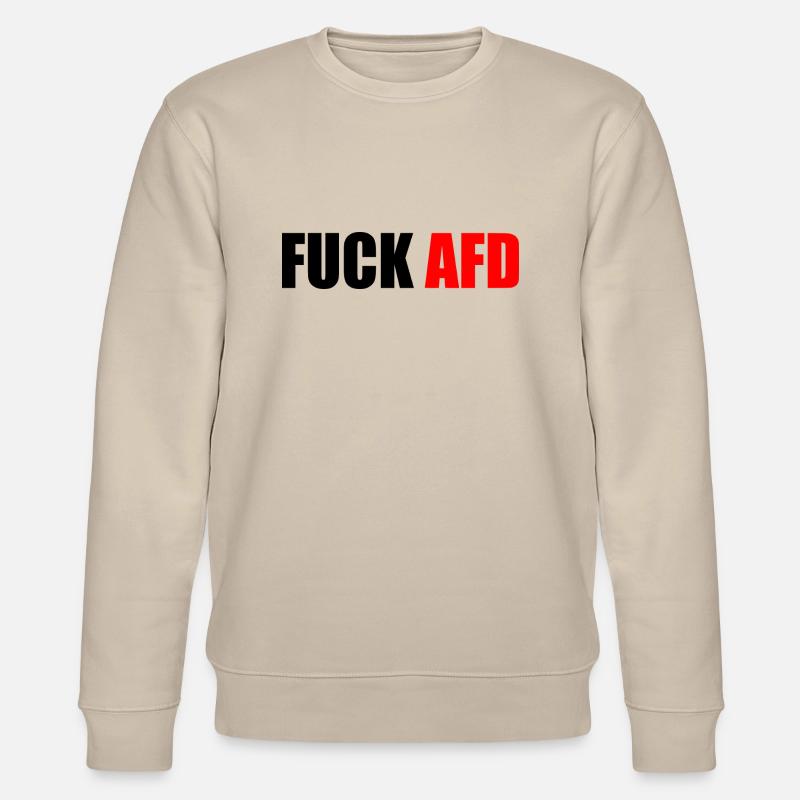 Fuck afd - Sweat bio CHANGER Stanley/Stella Unisexe - beige