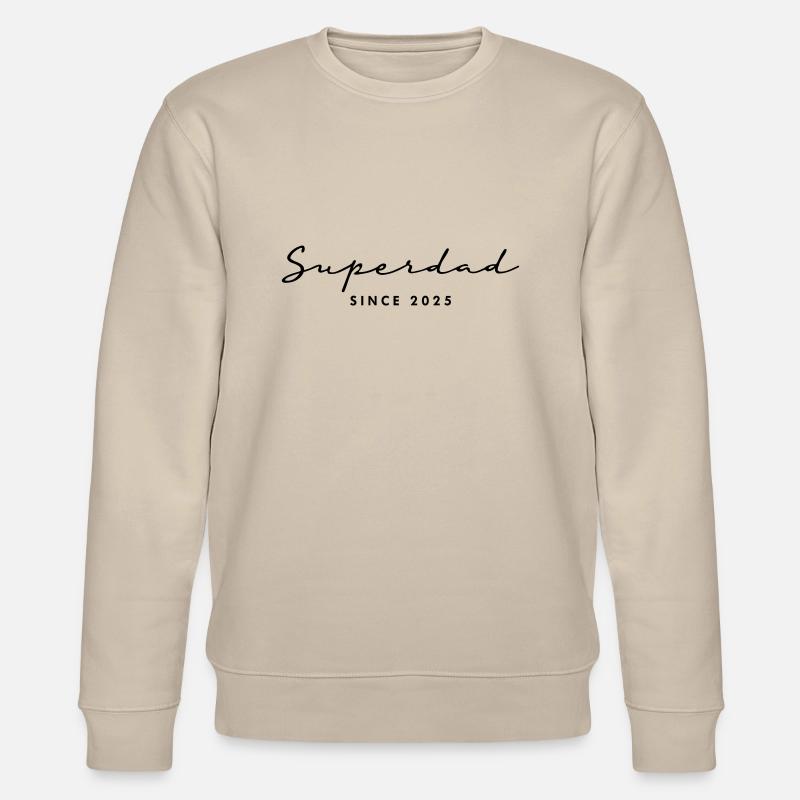 Superdad Dad Dad 2025 - Stanley/Stella CHANGER Unisex Organic Sweatshirt - beige