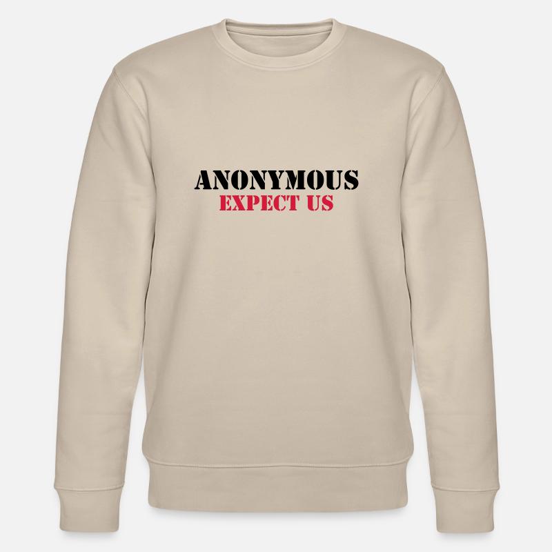 Anonymous : Expect us - Sweat bio CHANGER Stanley/Stella Unisexe - beige