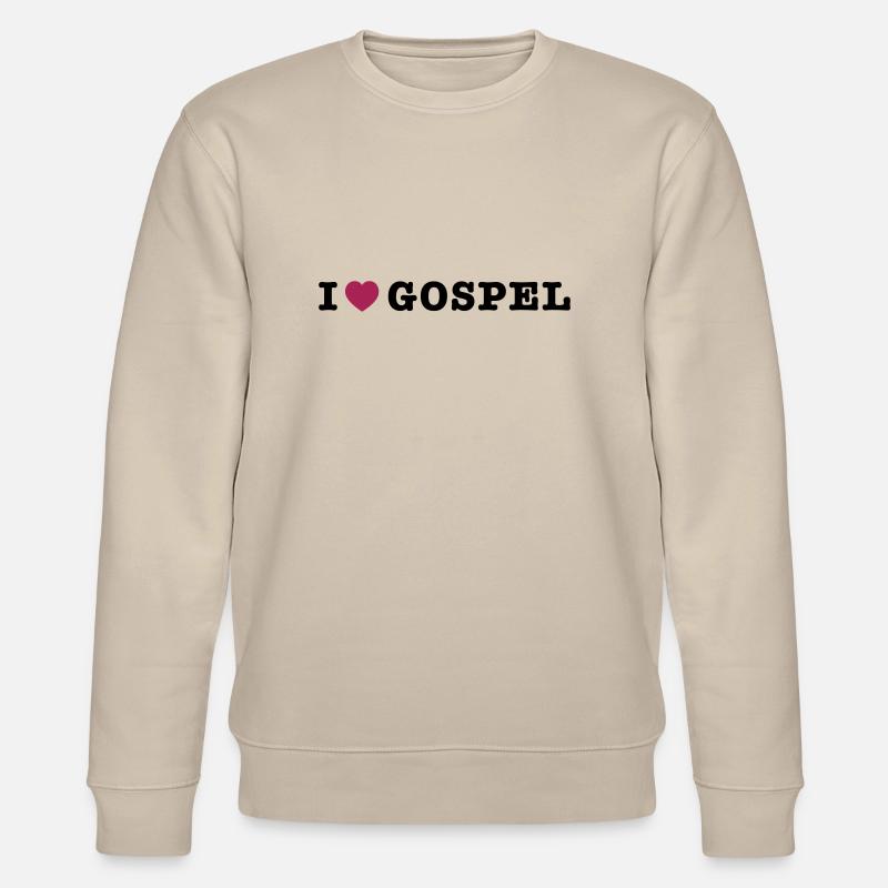 mp_i_love_gospel - Stanley/Stella Unisex Bio-Sweatshirt CHANGER  - Beige