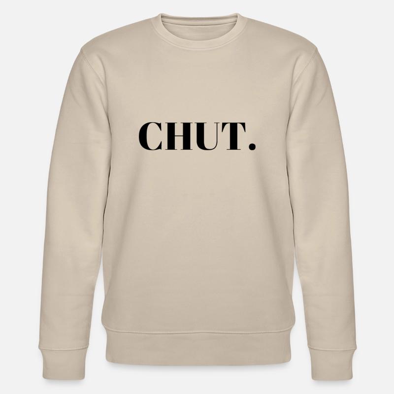 CHUT - Sweat bio CHANGER Stanley/Stella Unisexe - beige
