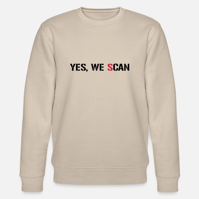Yes, We Scan NSA PRISM - Sweat bio CHANGER Stanley/Stella Unisexe - beige