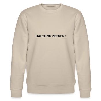 Haltung zeigen! - Stanley/Stella Unisex Bio-Sweatshirt CHANGER  - Beige - Vorne - Nik (191cm) & Marisol (170cm)