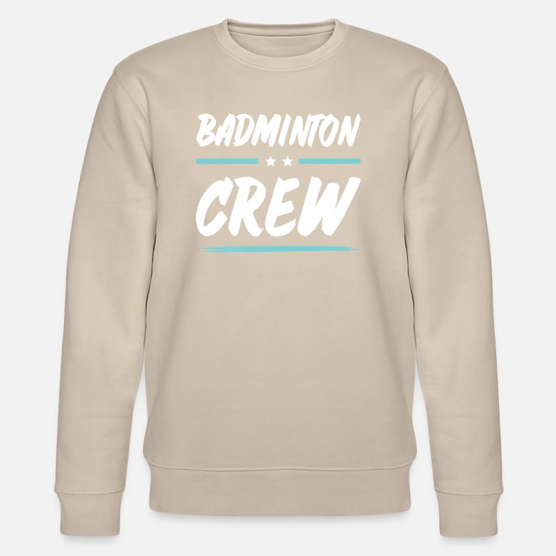 Équipe de badminton - Sweat bio CHANGER Stanley/Stella Unisexe - beige