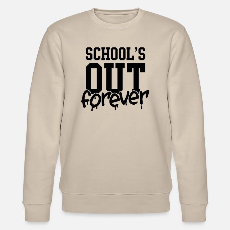 school's out forever - Stanley/Stella Unisex Bio-Sweatshirt CHANGER - Beige