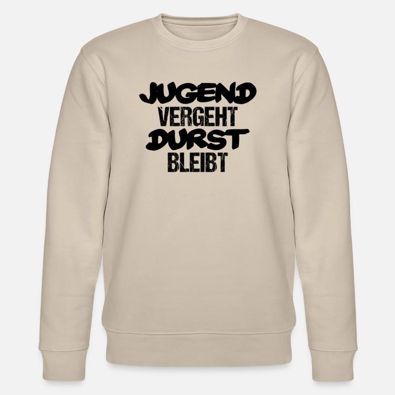 Jugend vergeht Durst bleibt - Stanley/Stella Unisex Bio-Sweatshirt CHANGER  - Beige