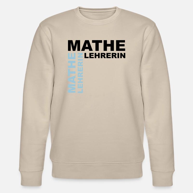 Math teacher - V2 - Stanley/Stella CHANGER Unisex Organic Sweatshirt - beige