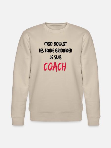 Mon boulot coach 1 - Stanley/Stella CHANGER Unisex Organic Sweatshirt - beige