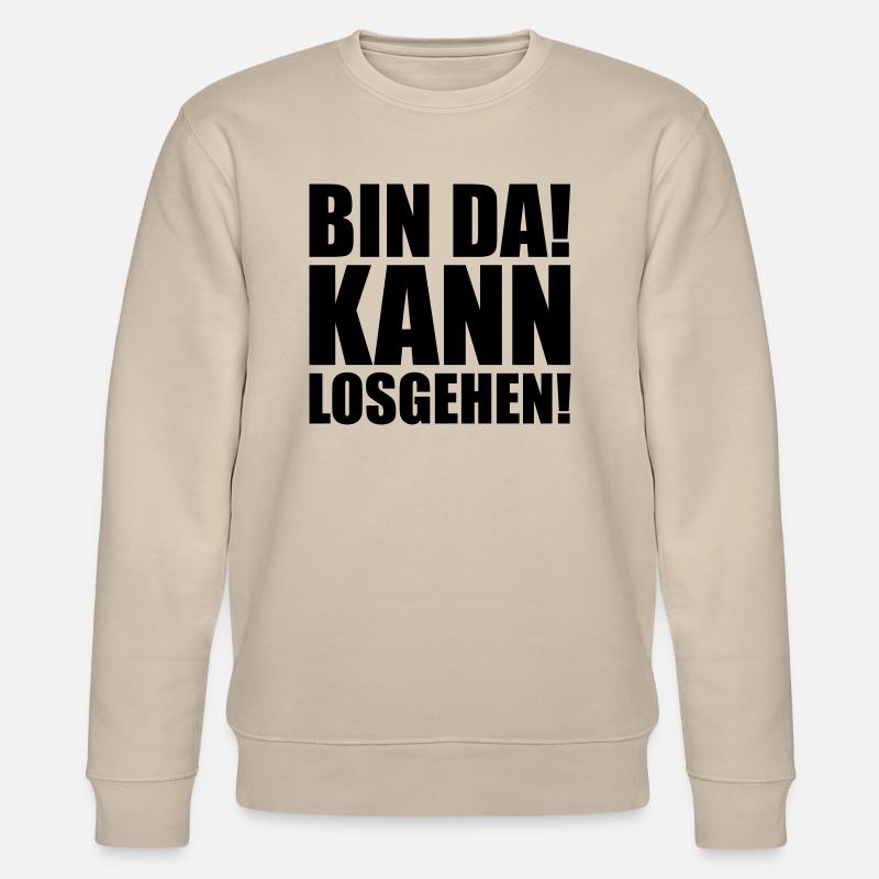 Bin da kann losgehen - Stanley/Stella Unisex Bio-Sweatshirt CHANGER  - Beige