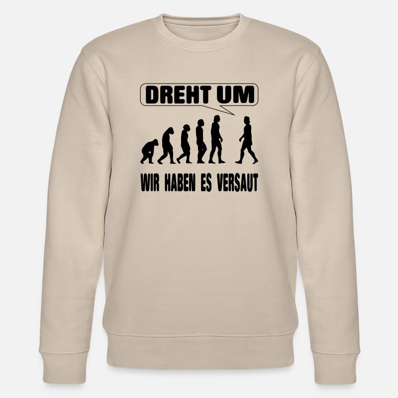 Evolution - We screwed it up - Stanley/Stella CHANGER Unisex Organic Sweatshirt - beige