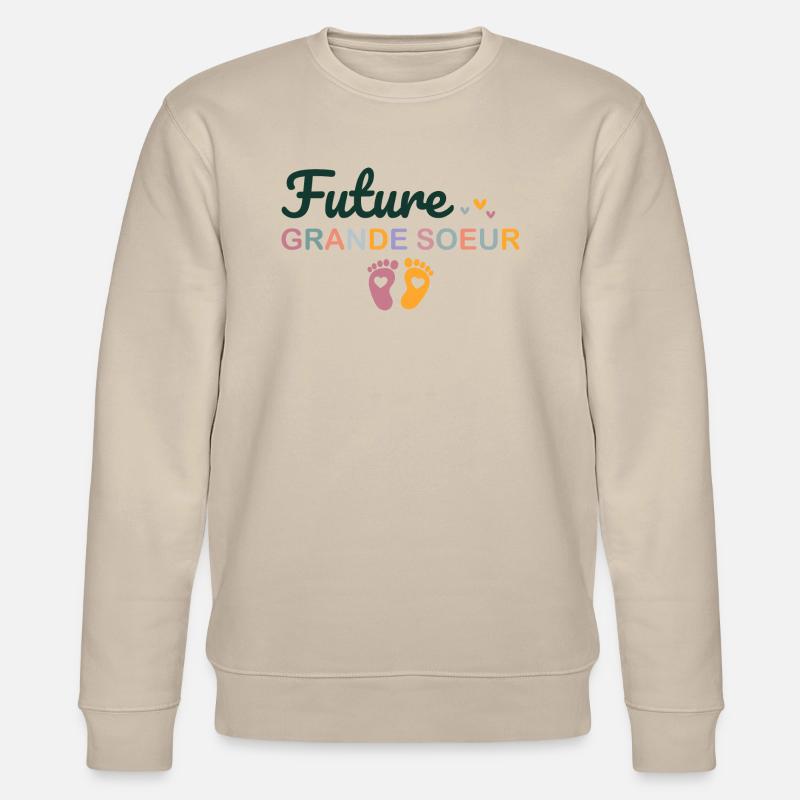 Kind Kind Zukunft Große Schwester - Stanley/Stella Unisex Bio-Sweatshirt CHANGER  - Beige
