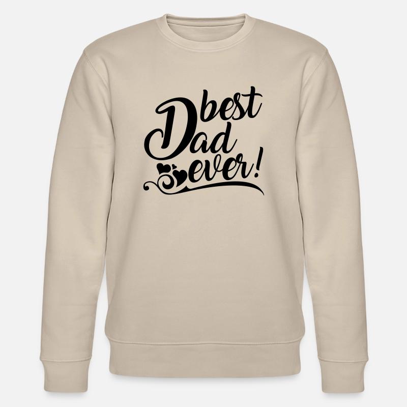 best Dad ever! - Stanley/Stella Unisex Bio-Sweatshirt CHANGER  - Beige