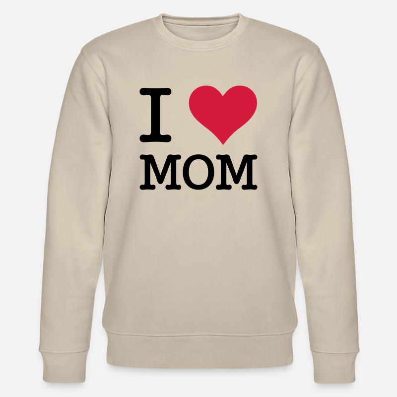 I love Mom - Stanley/Stella Unisex Bio-Sweatshirt CHANGER  - Beige
