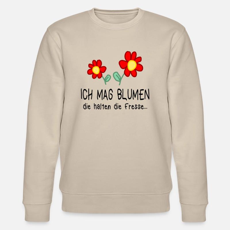 Garten Gärtnerei Blume Spruch Geschenkidee - Stanley/Stella Unisex Bio-Sweatshirt CHANGER  - Beige