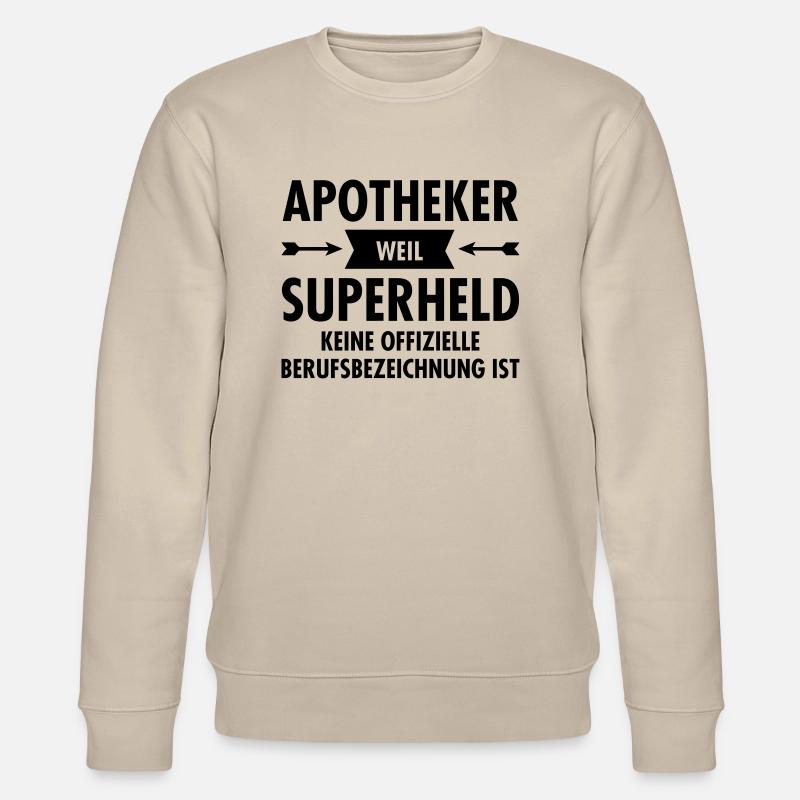 Apotheker - Superheld - Stanley/Stella Unisex Bio-Sweatshirt CHANGER  - Beige