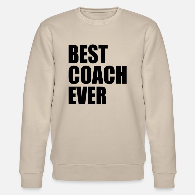Best coach ever - Stanley/Stella Unisex Bio-Sweatshirt CHANGER  - Beige