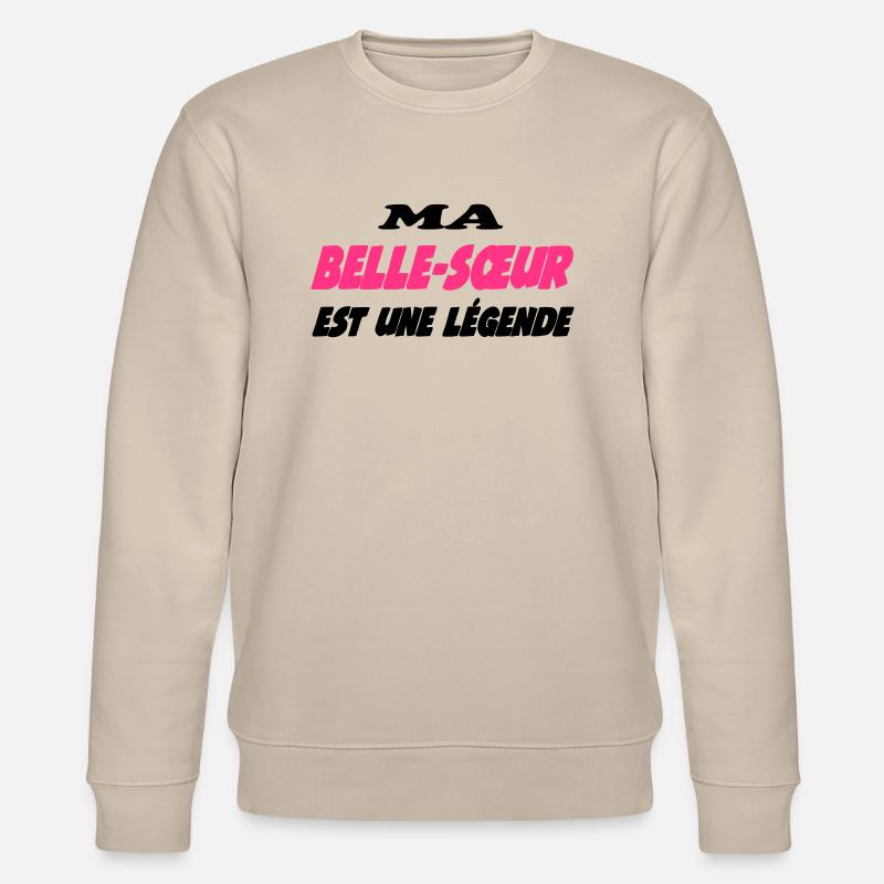 Ma belle-soeur est une légende - Stanley/Stella Unisex Bio-Sweatshirt CHANGER  - Beige