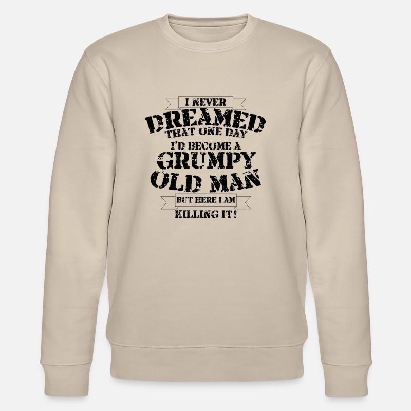 Grumpy Old Man - Stanley/Stella CHANGER Unisex Organic Sweatshirt - beige