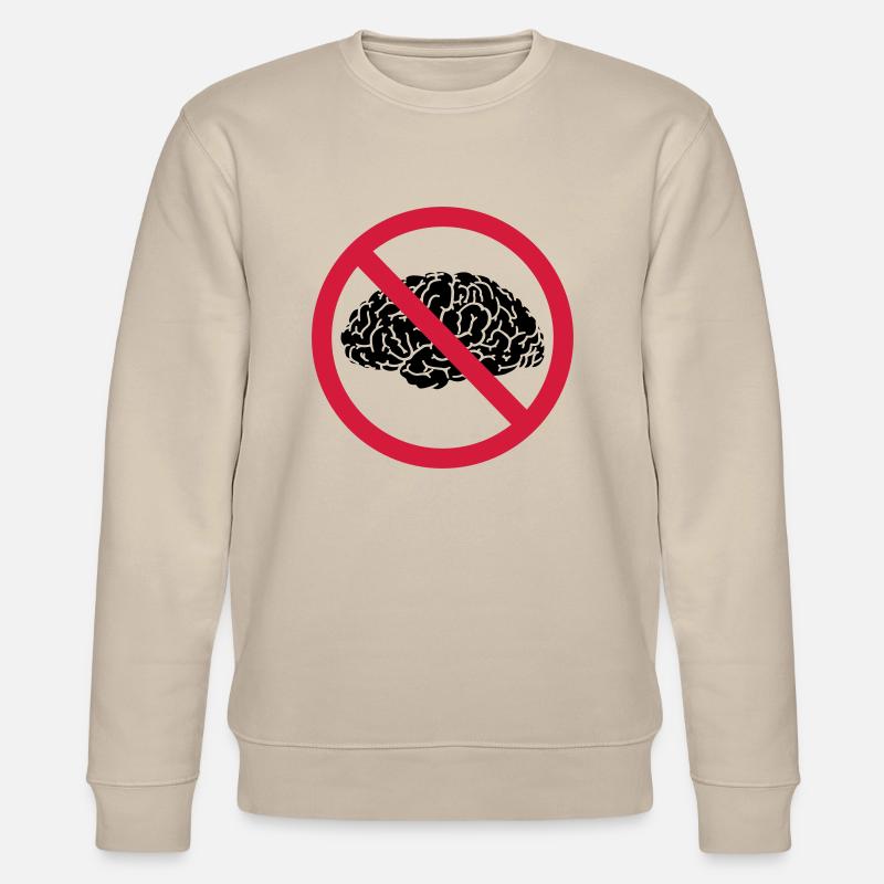 no brains allowed - Stanley/Stella Unisex Bio-Sweatshirt CHANGER  - Beige