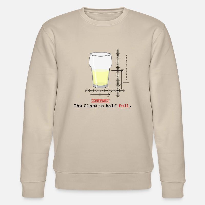 Glass is half full - Stanley/Stella Unisex Bio-Sweatshirt CHANGER  - Beige