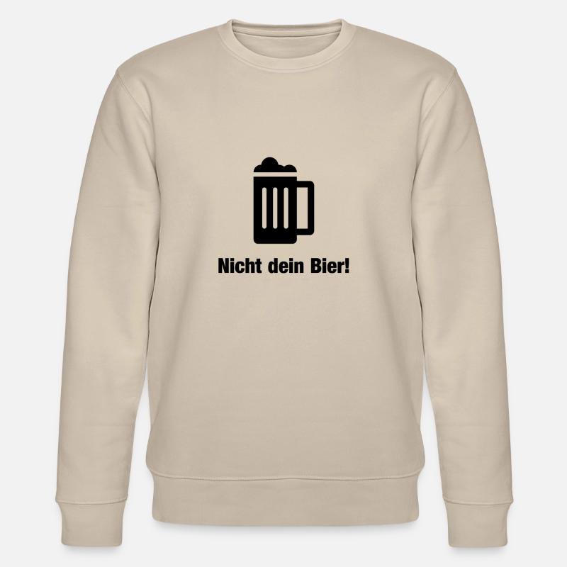 Nicht dein Bier - Stanley/Stella Unisex Bio-Sweatshirt CHANGER  - Beige