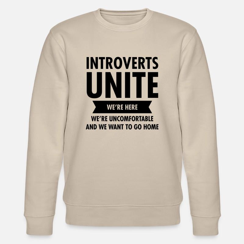 Introverts Unite - Stanley/Stella Unisex Bio-Sweatshirt CHANGER - Beige